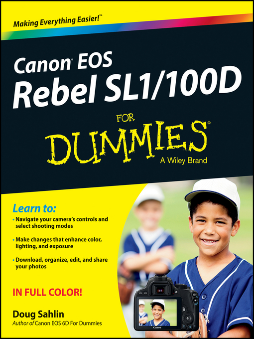 Title details for Canon EOS Rebel SL1/100D For Dummies by Doug Sahlin - Wait list